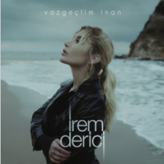 دانلود آهنگ Vazgeçtim İnan - İrem Derici از İrem Derici
