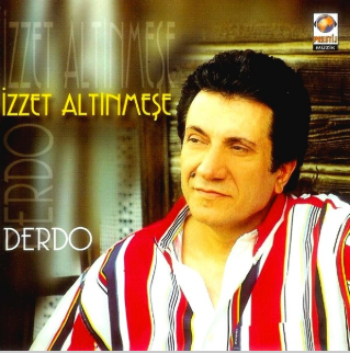 دانلود آهنگ Derdo - İzzet Altınmeşe از İzzet Altınmeşe
