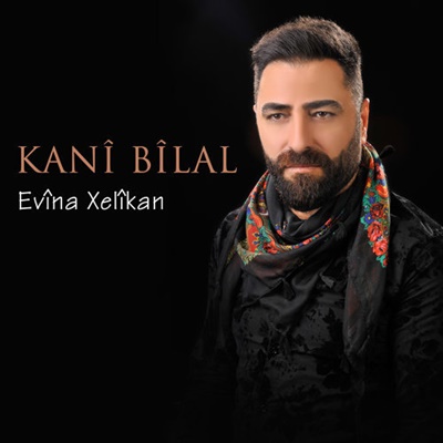 دانلود آهنگ Çıma Tu Naye - Kani Bilal از Kani Bilal
