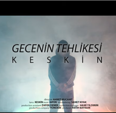 دانلود آهنگ Gecenin Tehlikesi - Keskin از Keskin