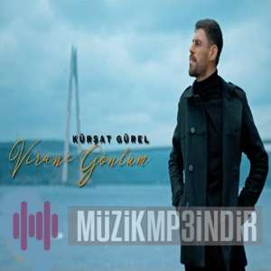 دانلود آهنگ Kürşat Gürel از Virane Gönlüm
