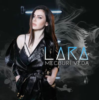 دانلود آهنگ Lara از Mecburi Veda