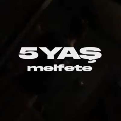 دانلود آهنگ 5 Yaş - Melfete از Melfete