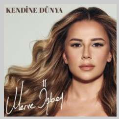 دانلود آهنگ Kendine Dünya - Merve Özbey از Merve Özbey