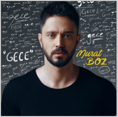 دانلود آهنگ Gece - Murat Boz از Murat Boz