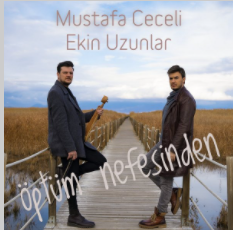 دانلود آهنگ Öptüm Nefesinden (feat Ekin Uzunlar) از Mustafa Ceceli