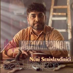 دانلود آهنگ Dostlar - Nuri Serinlendirici از Nuri Serinlendirici
