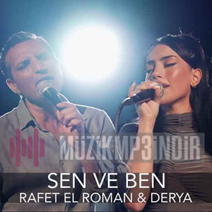 دانلود آهنگ Rafet El Roman از Sen ve Ben (feat Derya)