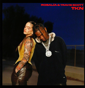 دانلود آهنگ TKN (feat Travis Scott) - Rosalia از Rosalia