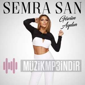 دانلود آهنگ Gözün Aydın - Semra San از Semra San