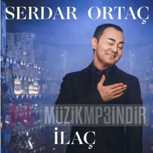 دانلود آهنگ İlaç - Serdar Ortaç از Serdar Ortaç