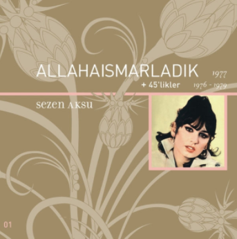 دانلود آهنگ Allahaısmarladık (45lik) - Sezen Aksu از Sezen Aksu