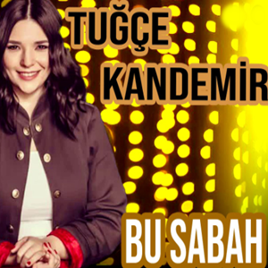 دانلود آهنگ Yağmur از Tuğçe Kandemir